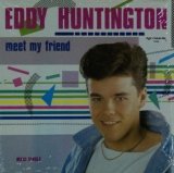 画像: Eddy Huntington / Meet My Friend (ZYX 5688)【中古レコード】 2434B
