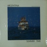 画像: Argentina / Summer Time 【中古レコード】2473