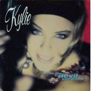 画像: Kylie Minogue / Better The Devil You Know 【中古レコード】2476