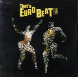 画像: Various ‎/ That's Eurobeat Vol. 14 (25B1-80) 【中古レコード】2493 雑音多数 It is a description of the record.