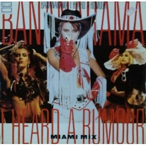 画像: Bananarama ‎/ I Heard A Rumour (Miami Mix) 【中古レコード】2499