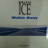画像: Brian Ice / Walking Away / Walkin' Away  (MEMIX 091) 伊盤【中古レコード】 2549