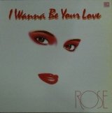 画像: $ Rose / I Wanna Be Your Love (CH-8814) 美【中古レコード】2587A