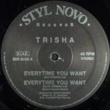画像: Trisha / Everytime You Want (SNR 00190) 穴 【中古レコード】2388EF