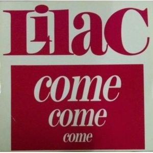 画像: Lilac / Come Come Come (FL 8417)【中古レコード】2599 完売　補充予定あり