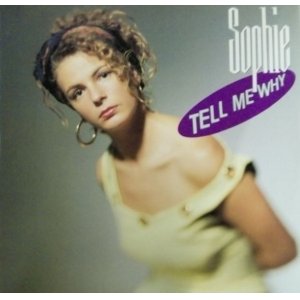 画像: Sophie / Tell Me Why (TRD 1162) PS【中古レコード】2600C