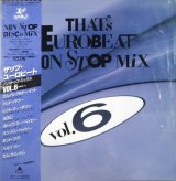 画像: Various / That's Eurobeat Non-Stop Mix Vol. 6 (25B1-38)【中古レコード】2644 管理