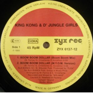 画像: King Kong & D'Jungle Girls / Boom Boom Dollar (ZYX 6137-12)【中古レコード】2668 完売