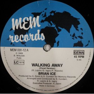 画像: $ Brian Ice / Walking Away / Walkin' Away (MEM 091-12) 独盤【中古レコード】2677