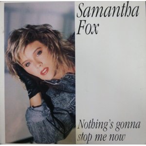 画像: Samantha Fox ‎/ Nothing's Gonna Stop Me Now 【中古レコード】2680