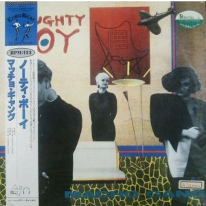 画像: Macho Gang / Naughty Boy (C12Y0315) 日本盤【中古レコード】シール1914C　完売