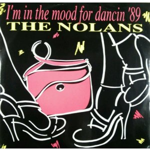 画像: The Nolans / I'm In The Mood For Dancin '89  【中古レコード】2702