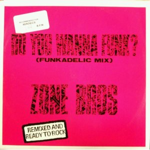 画像: Zone Bros ‎/ Do You Wanna Funk? / Funk The House 【中古レコード】2751