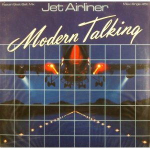 画像: Modern Talking / Jet Airliner 【中古レコード】2776 管理