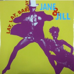画像: Jane & Jill / Lay Lay Baby Lay 【中古レコード】2772 管理