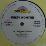 画像: Finzy Kontini / In The Name Of Love (FZR 004) 穴【中古レコード】