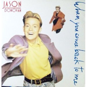 画像: Jason Donovan / When You Come Back To Me 【中古レコード】1249  原修正