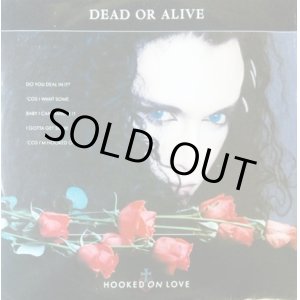 画像: Dead Or Alive / Hooked On Love 【中古レコード】1435一枚