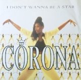 画像: Corona / I Don't Wanna Be A Star 【中古レコード】1120  原修正