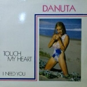 画像: Danuta / Touch My Heart 【中古レコード】1088