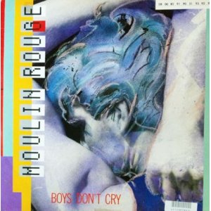 画像: Moulin Rouge / Boys Don't Cry (EX 49Y) 【中古レコード】1500一枚 