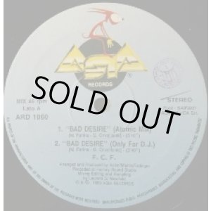 画像: F.C.F. / Bad Desire (レーベル穴ジャケ) 【中古レコード】1141 完売