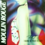 画像: Moulin Rouge / D.J. I Wanna Be Your Record 【中古レコード】1003 Re