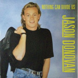 画像: Jason Donovan / Nothing Can Divide Us 【中古レコード】1437一枚