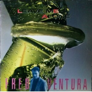 画像: Fred Ventura / Leave Me Alone 【中古レコード】1319一枚 