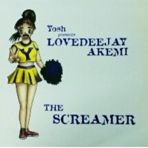 画像: Yosh Presents Lovedeejay Akemi / The Screamer 【中古レコード】1094  原修正