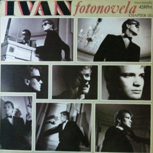 画像: Ivan / Fotonovela · Chapter (II) 【中古レコード】1520一枚 