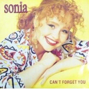 画像: Sonia / Can't Forget You 【中古レコード】1066