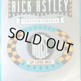 画像: Rick Astley / Together Forever (House Of Love Mix) 【中古レコード】1497一枚 