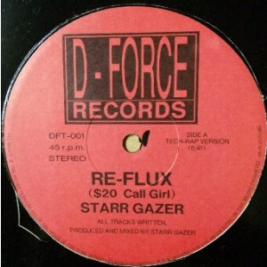 画像: STARR GAZER / RE-FLUX (DFT-001) 限定盤 ($20 Call Girl)【中古レコード】1184
