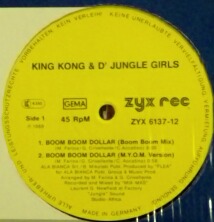 画像1:  King Kong & D'Jungle Girls / Boom Boom Dollar (ZYX)【中古レコード】1214　