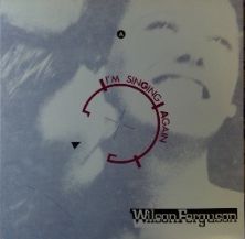 画像1: Wilson Ferguson / I'm Singing Again (C12Y0366) 日本盤【中古レコード】1847 AB 高額