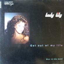 画像1: Lady Lily / Get Out Of My Life (1C K 060 15 6074 6) 【中古レコード】1850B