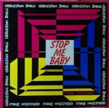 画像1: Mike Hazzard / Stop Me Baby 【中古レコード】2075 ★