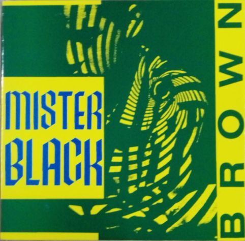 画像1: Mister Black / Brown 【中古レコード】2560