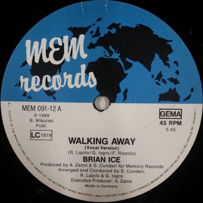 画像1: $ Brian Ice / Walking Away / Walkin' Away (MEM 091-12) 独盤【中古レコード】2677