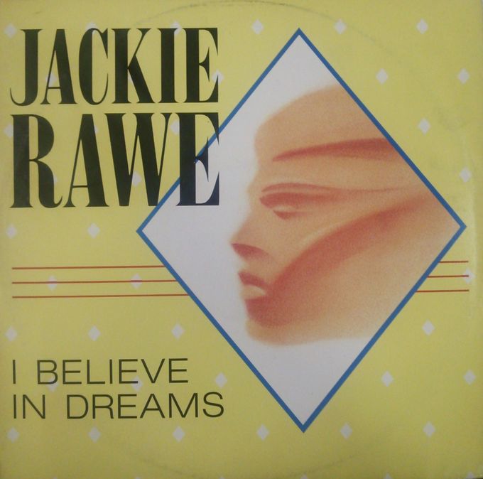 画像1: Jackie Rawe ‎/ I Believe In Dreams  【中古レコード】2708