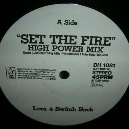 Lora & Swich Back / Set The Fire (High Power Mix) Satoko Shimizu 