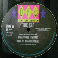 画像1: The KLF / What Time Is Love? (Live At Trancentral) 伊 (DFC 026)【中古レコード】1211
