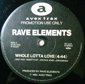 画像1: Rave Elemwnts / Whole Lotta Love 【中古レコード】1183