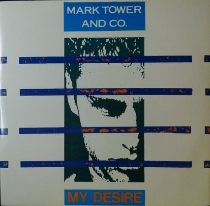 画像1: Mark Tower & Co. / My Desire 【中古レコード】1554一枚